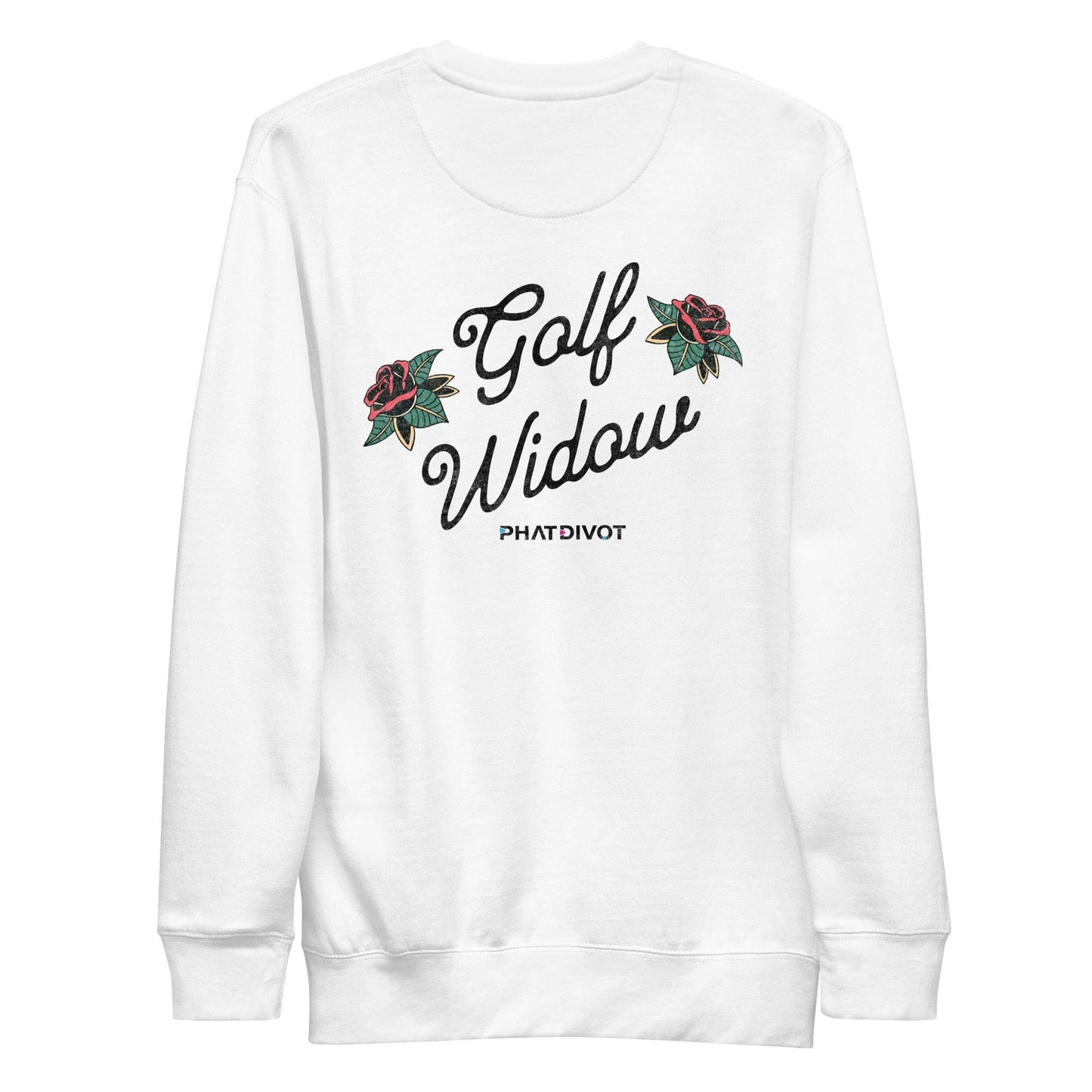 Phat Divot "Golf Widow" Women's Premium Graphic Sweatshirt - Phat Divot