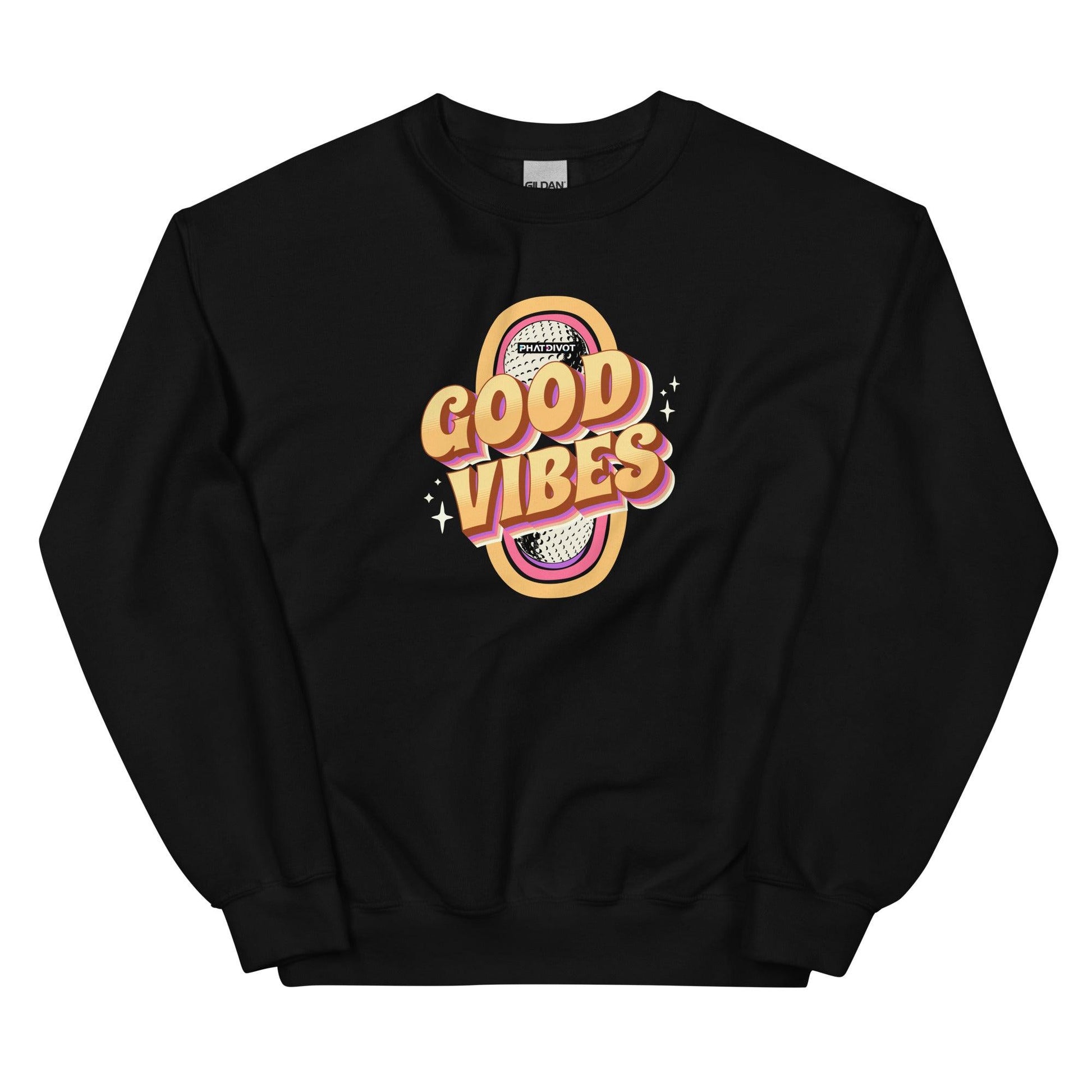 Phat Divot "Good Vibes" Crew Neck Sweatshirt - Phat Divot